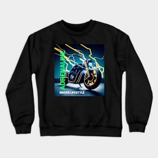 Bikers Adrenaline Crewneck Sweatshirt